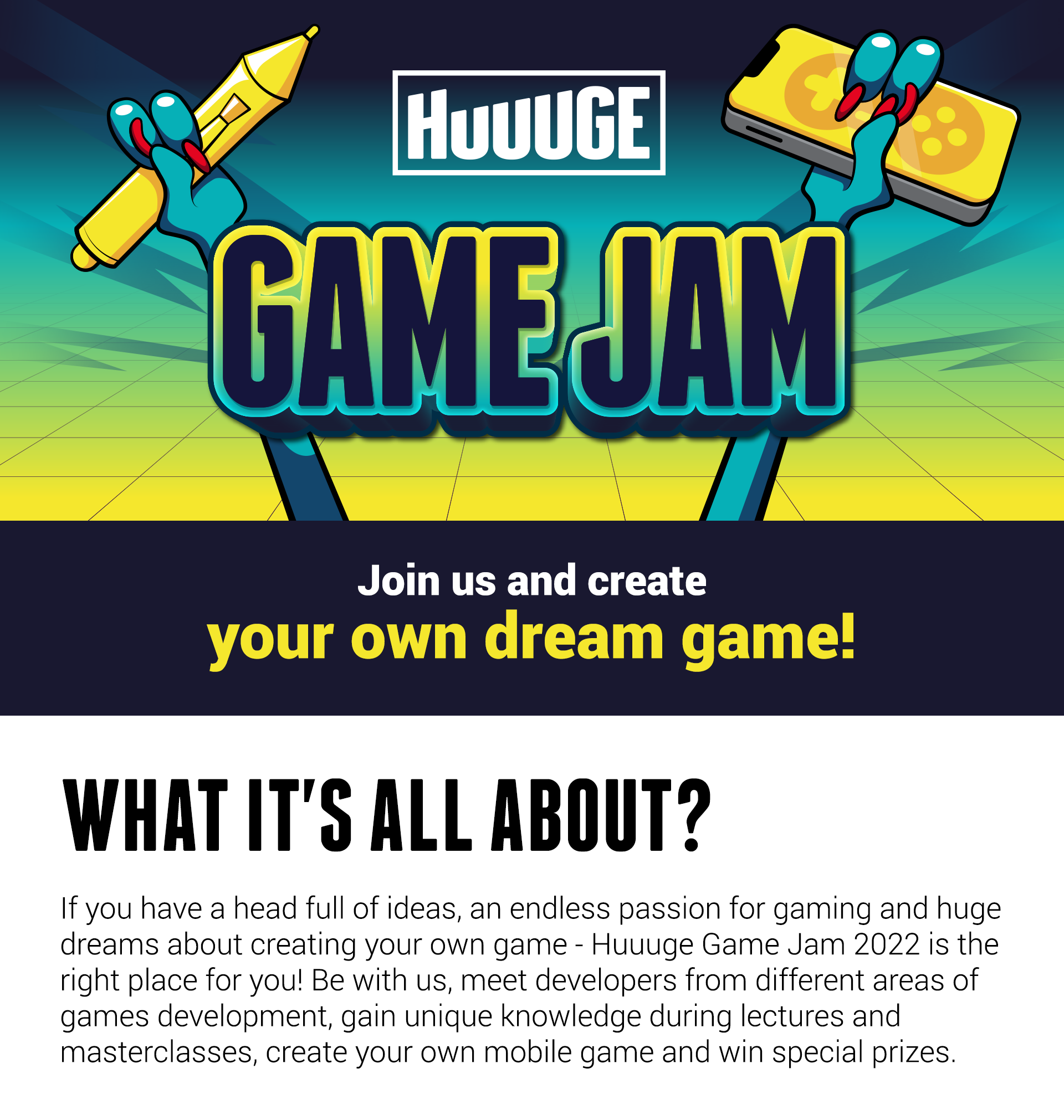 Plakat informacyjny Huuuge Game Jam