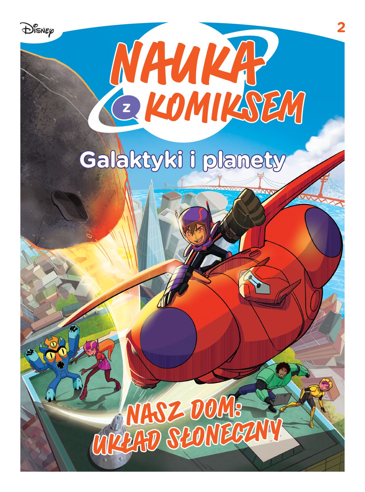 Okładka komiksu Nauka z komiksem. Galaktyki i planety – Nasz dom: Układ Słoneczny, tom 2