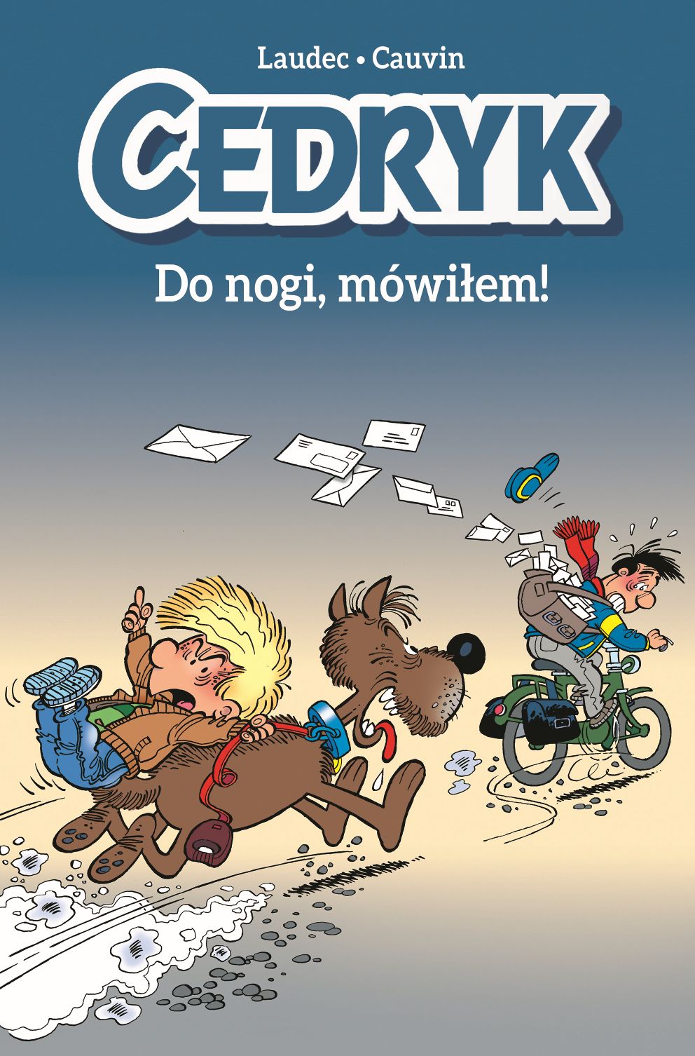 Okładka komiksu Cedryk – Do nogi, mówiłem!